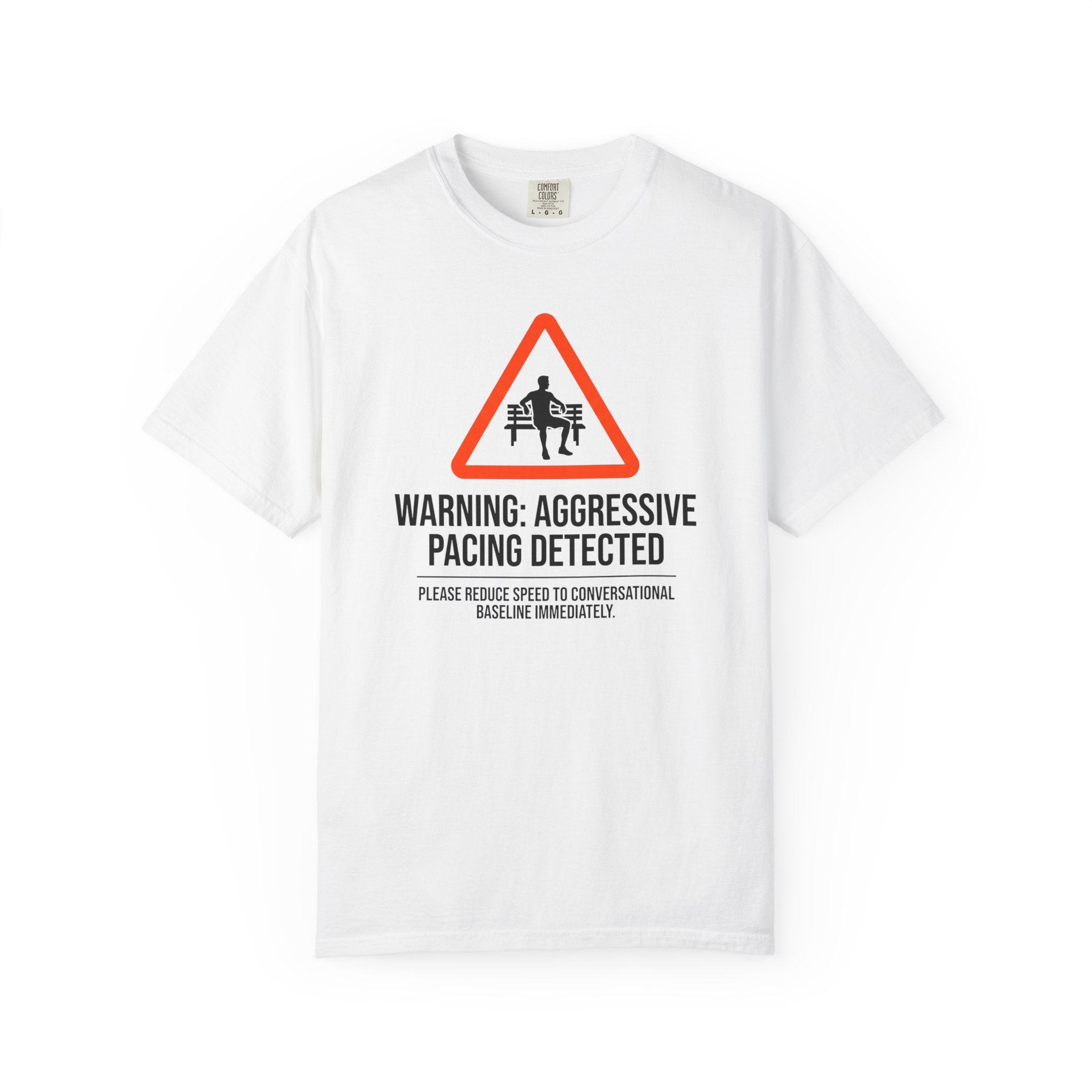 Aggressive Pacing Tee