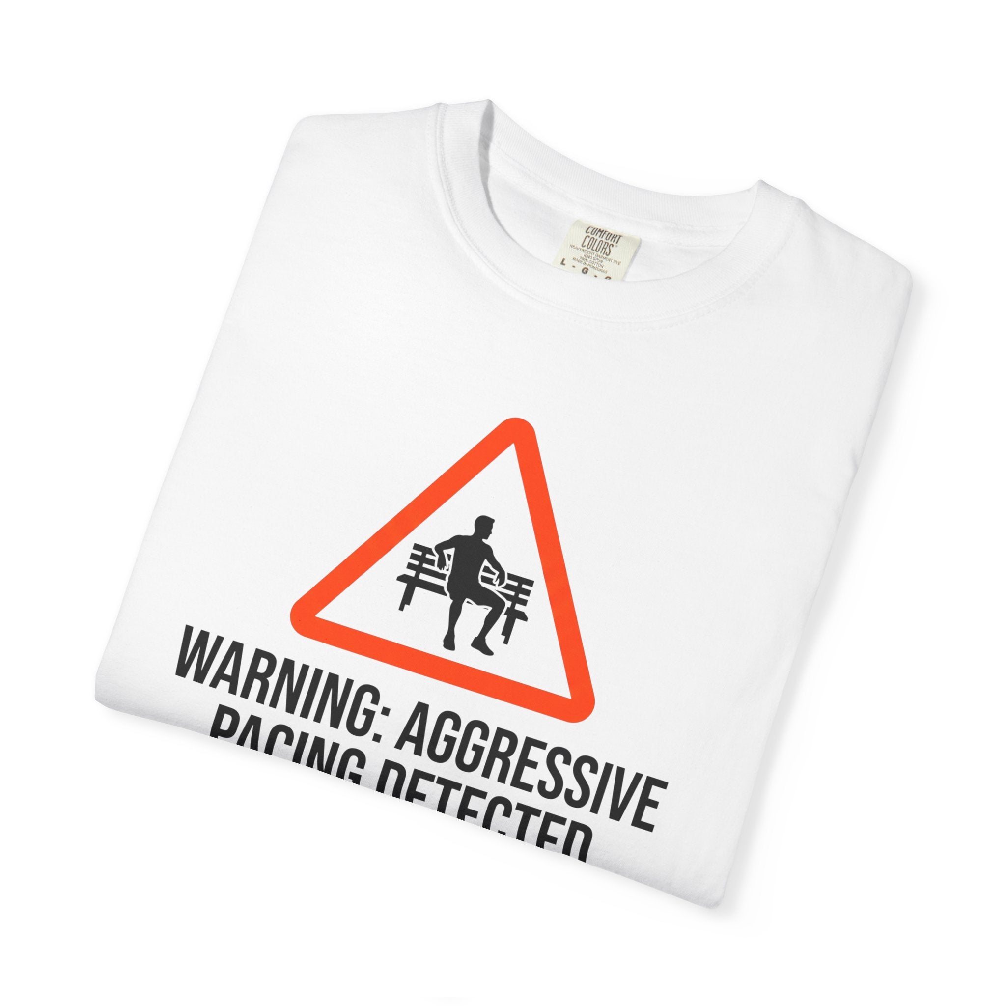 Aggressive Pacing Tee