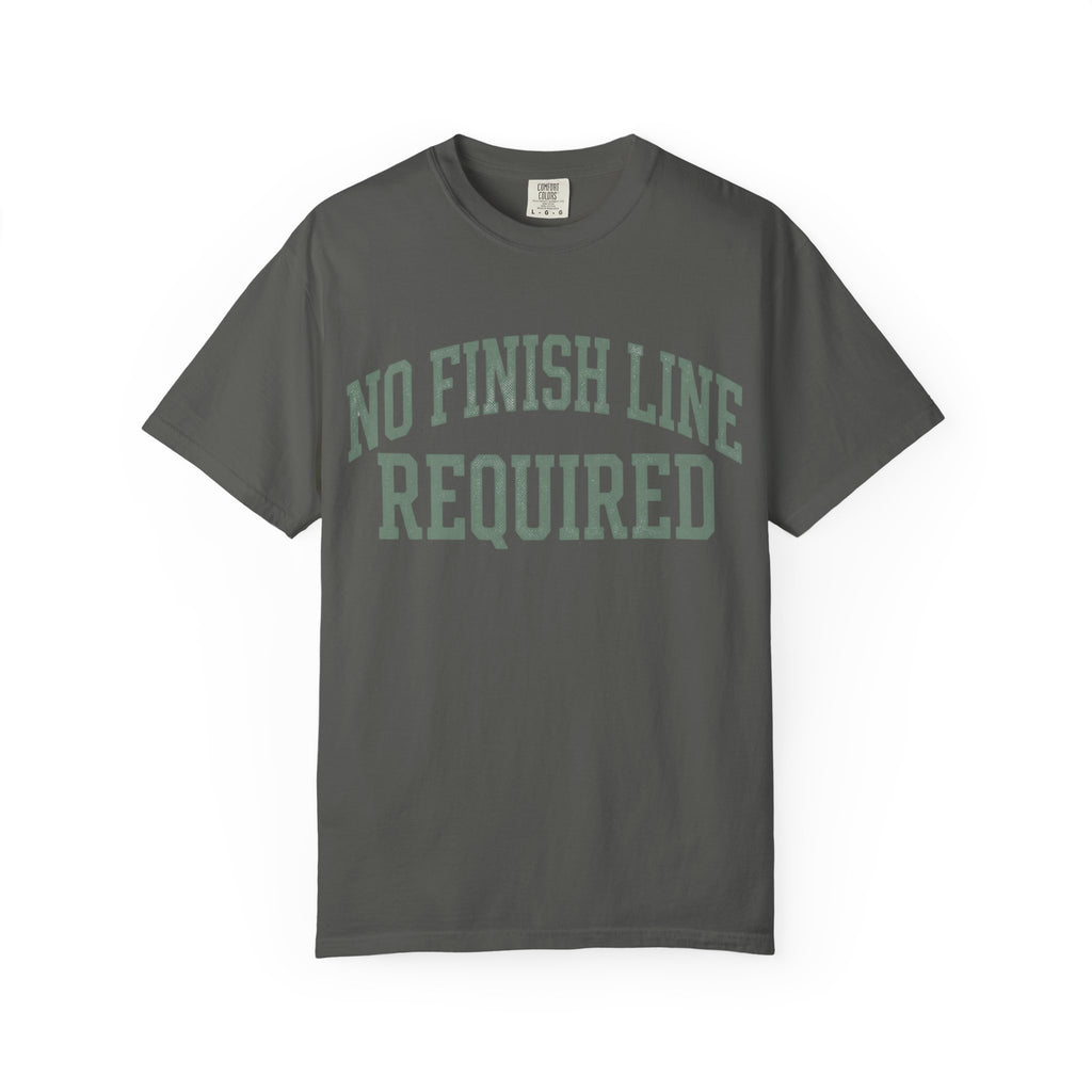 No Finish Line Required Tee