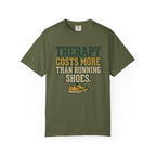 Therapy Costs More Tee