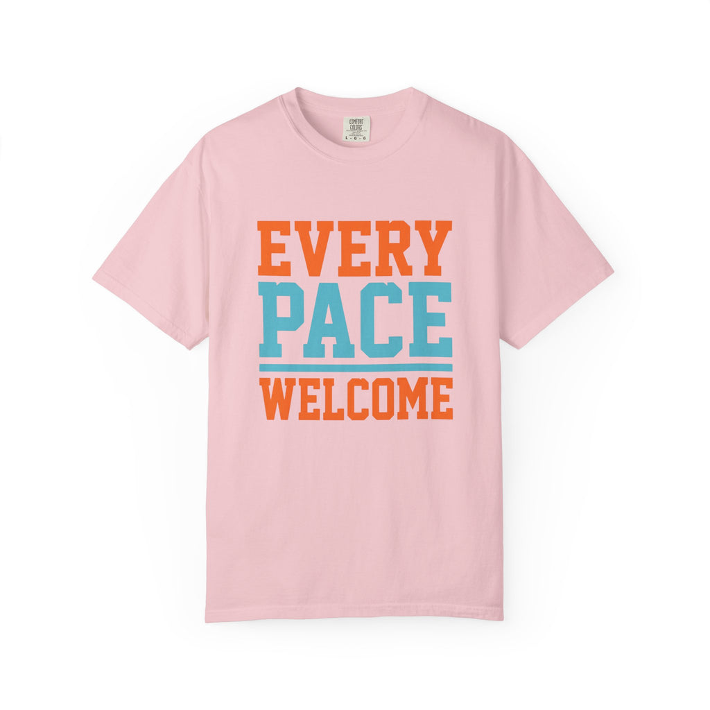 Every Pace Welcome Tee