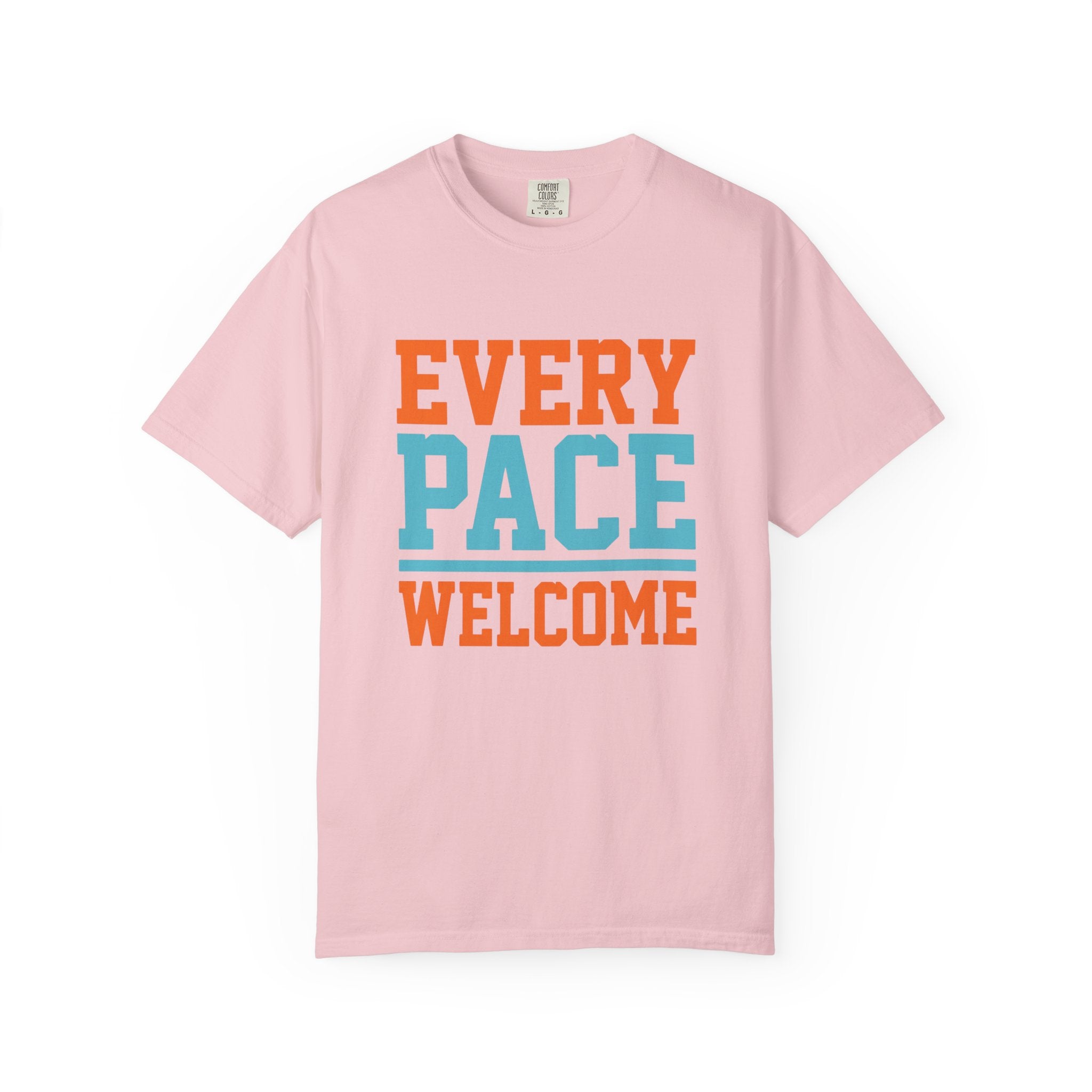 Every Pace Welcome Tee