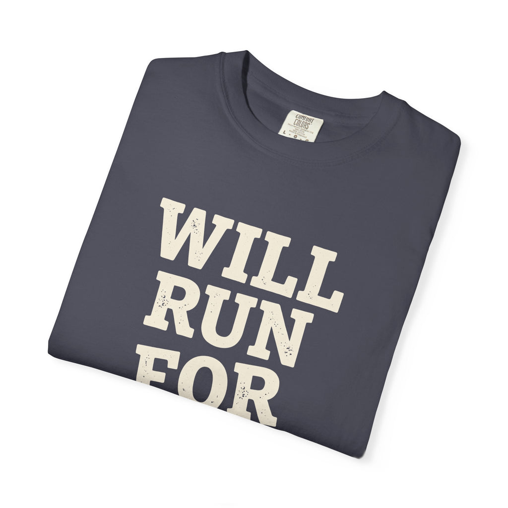 Will Run for Booze Tee