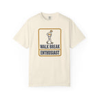 Walk Break Enthusiast Tee