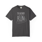 I'd Rather Be on a Run Tee