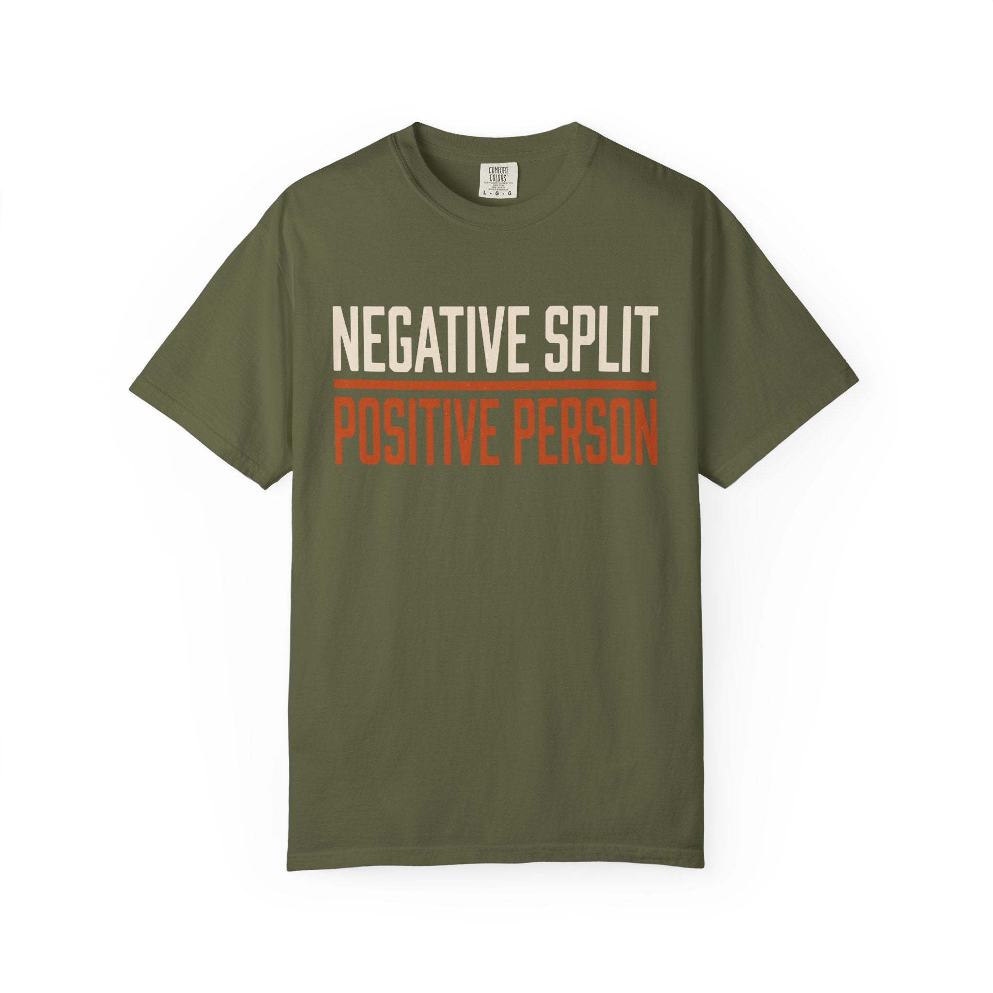 Negative Split Positive Person Tee