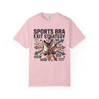 Sports Bra Exit Strategy Tee