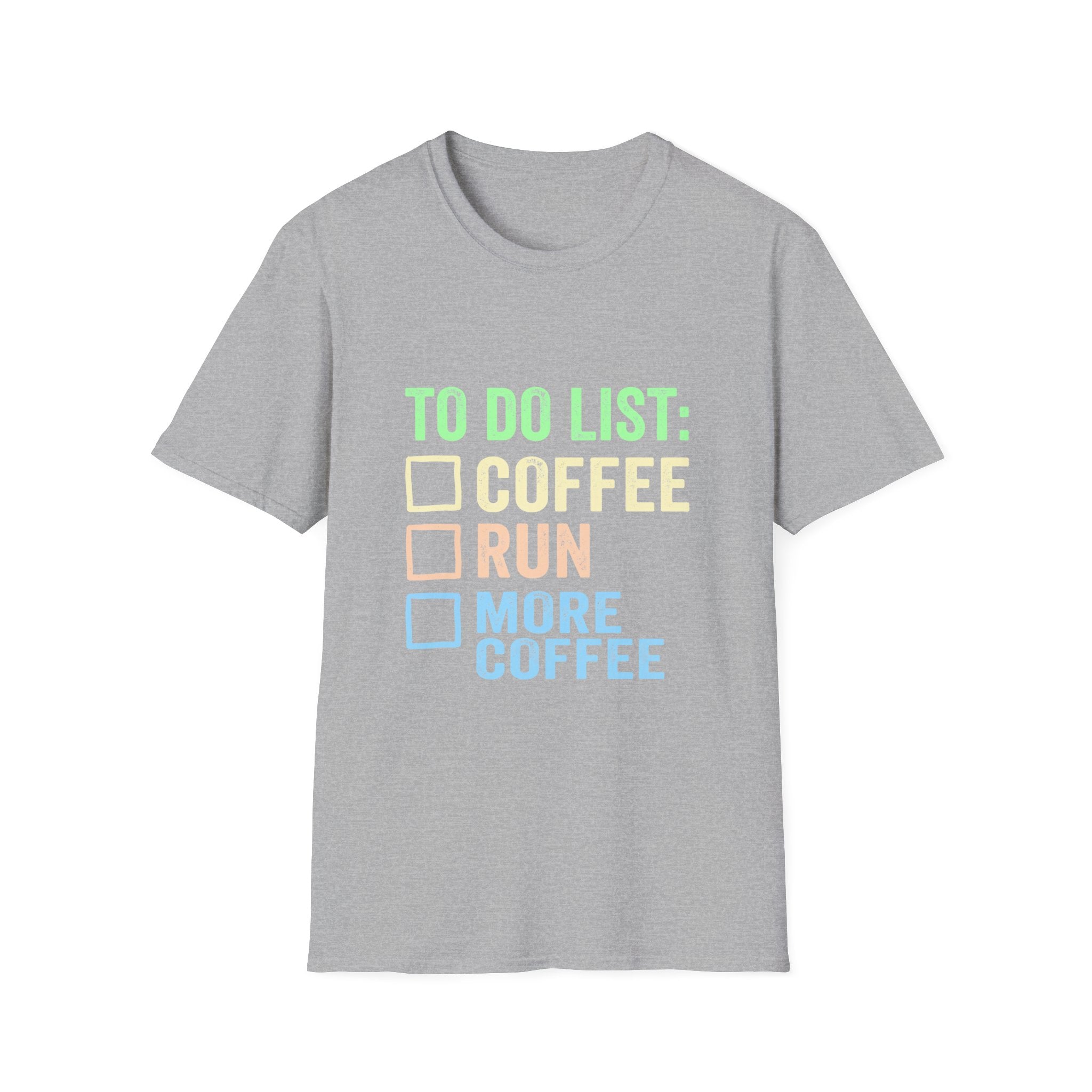 To Do List: Coffee, Run & More Coffee T-Shirt