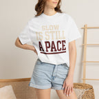 Slow is Still a Pace Tee