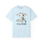 Run All the Miles, Pet All the Dogs Tee