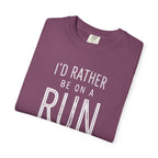 I'd Rather Be On A Run Tee