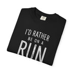 I'd Rather Be On A Run Tee