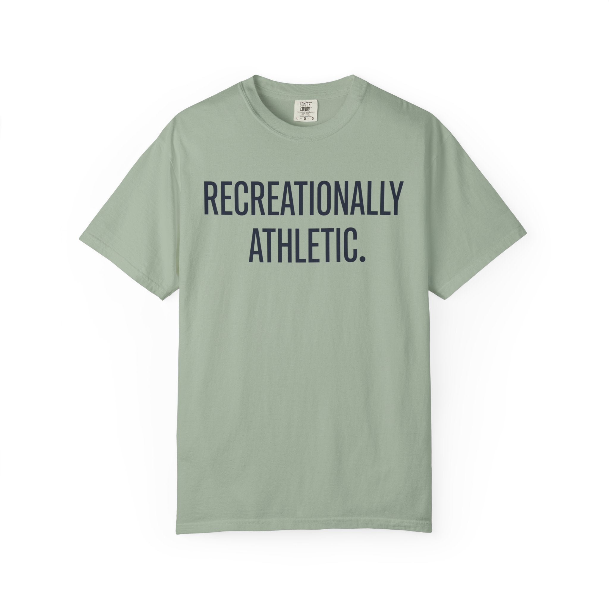Recreationally Athletic Tee
