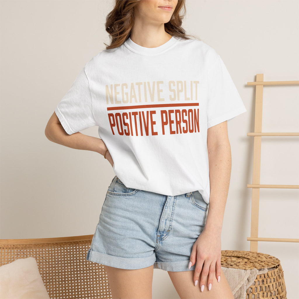 Negative Split Positive Person Tee