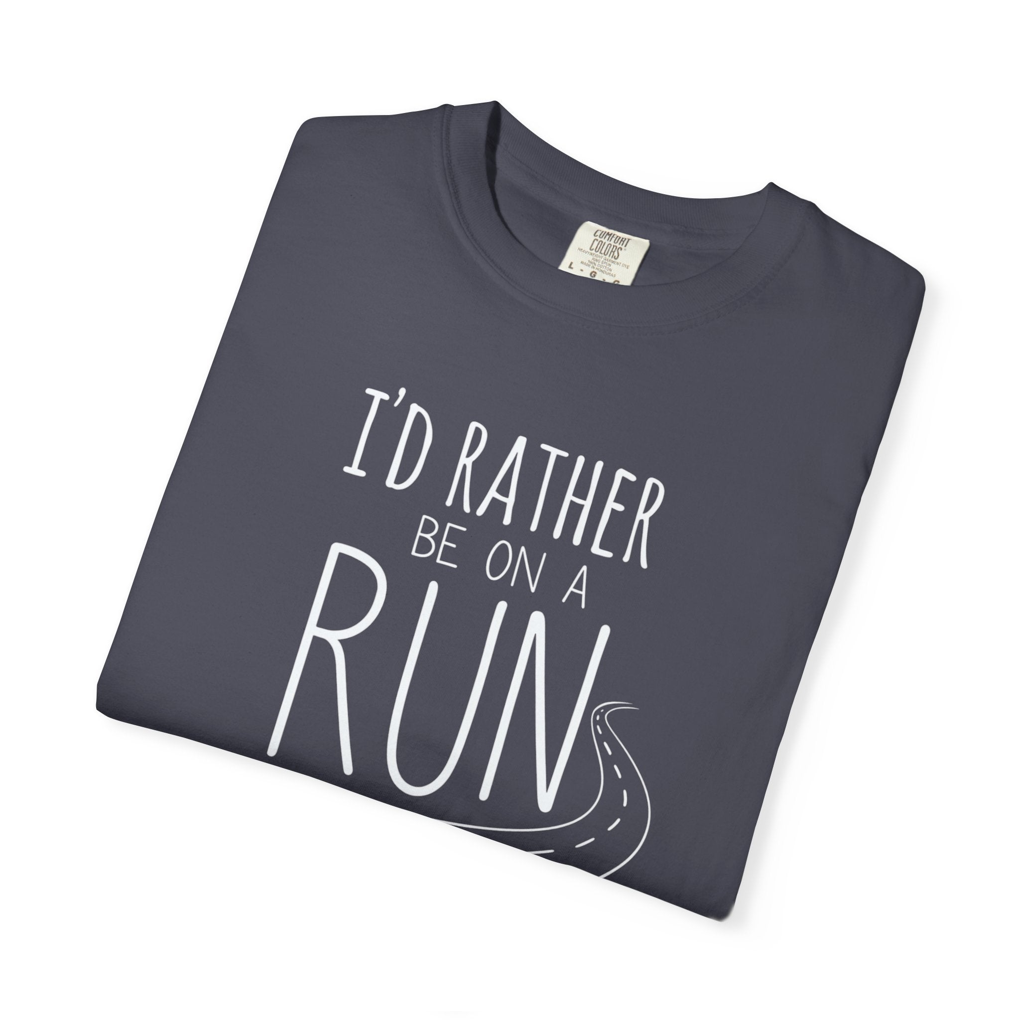 I'd Rather Be on a Run Tee