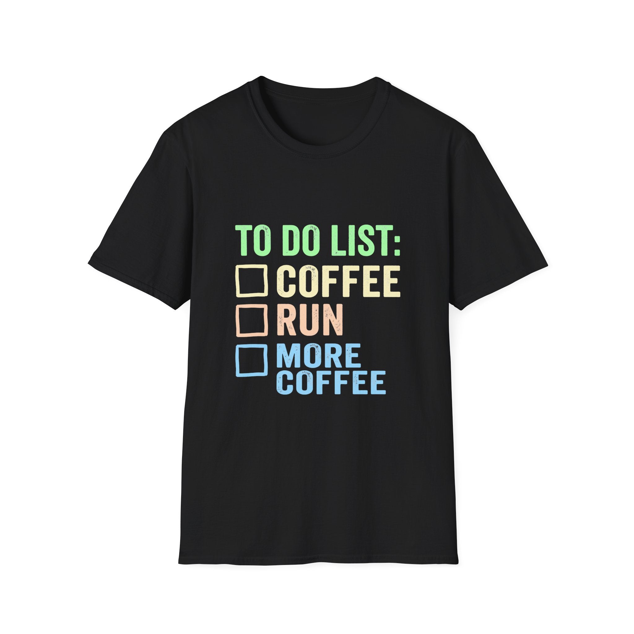 To Do List: Coffee, Run & More Coffee T-Shirt