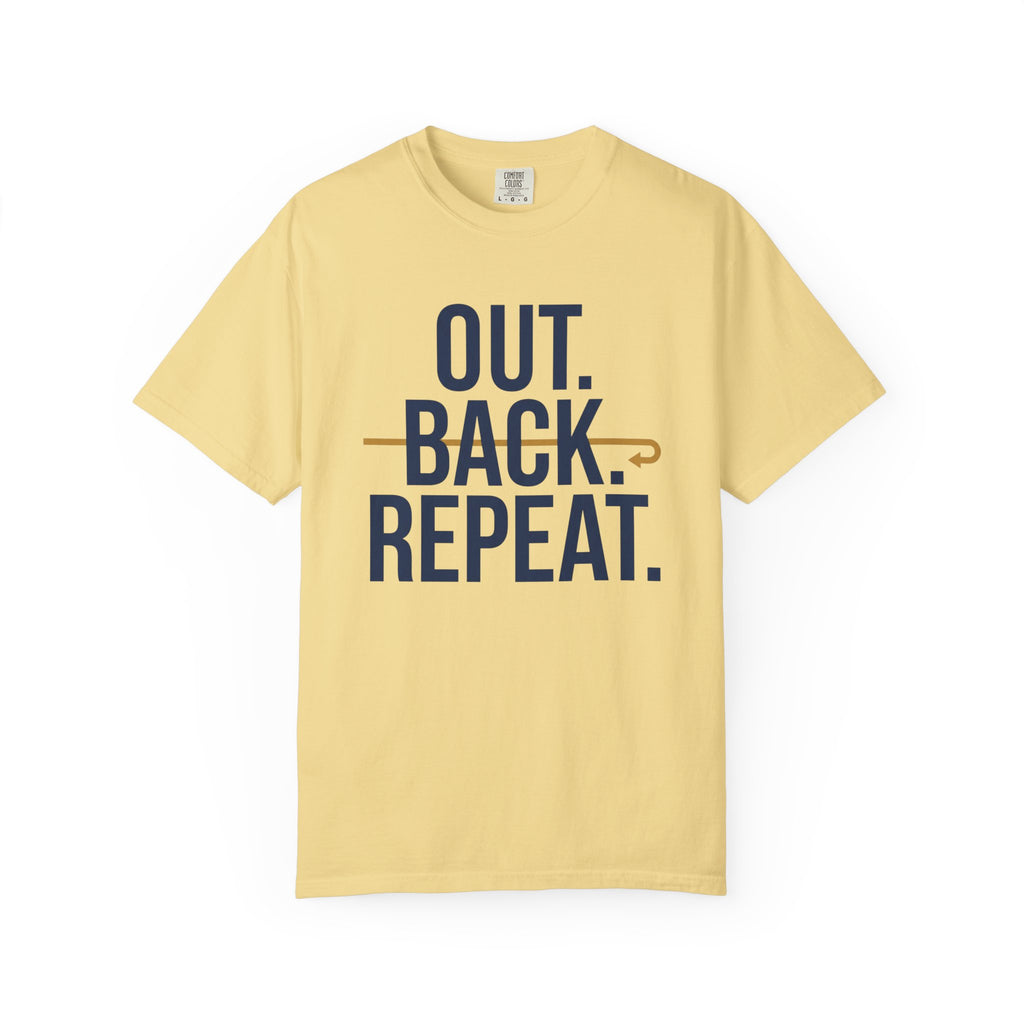 Out. Back. Repeat. Tee