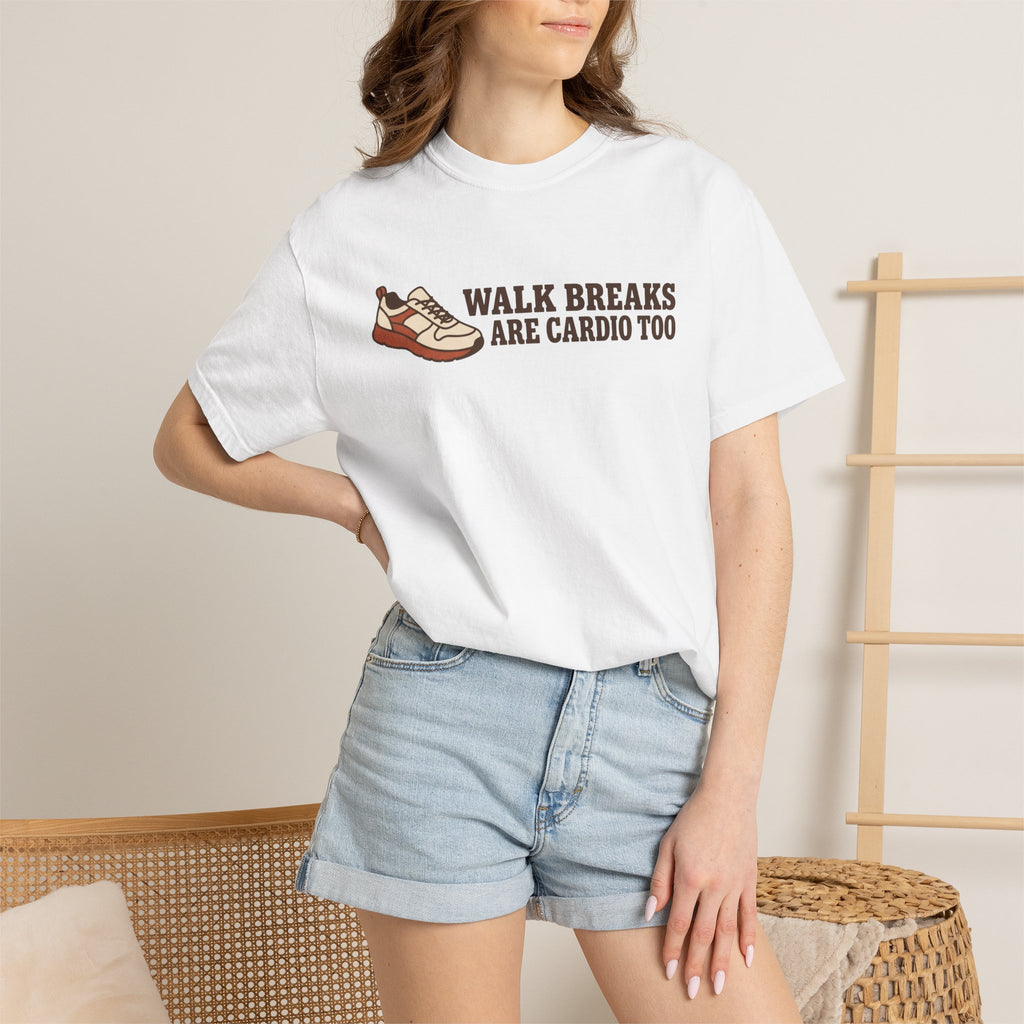 Walk Breaks Are Cardio Tee