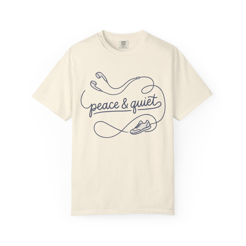 Peace and Quiet Tee