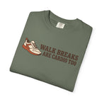 Walk Breaks Are Cardio Tee