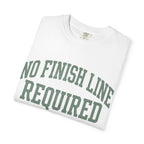No Finish Line Required Tee