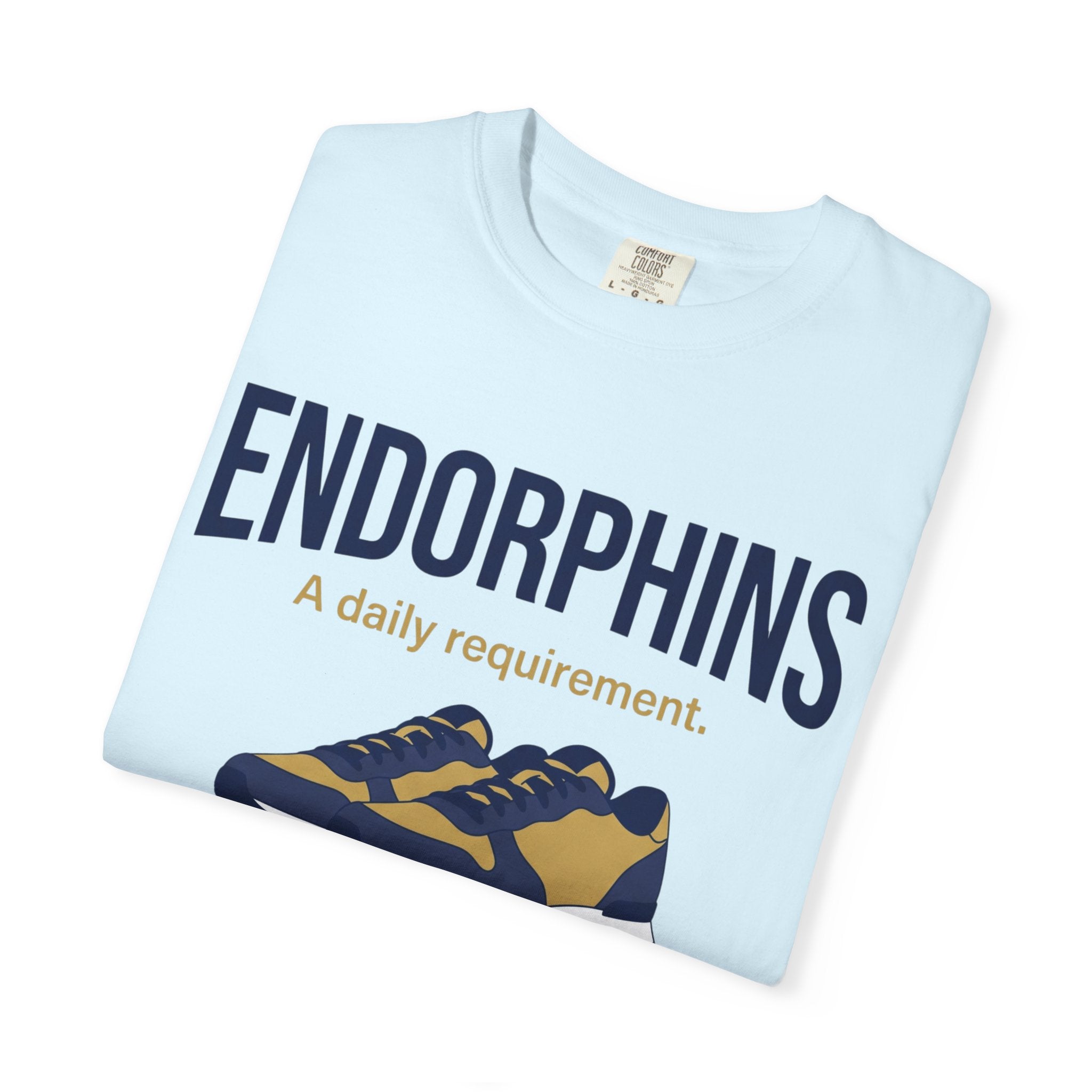 Endorphins: A Daily Requirement Tee