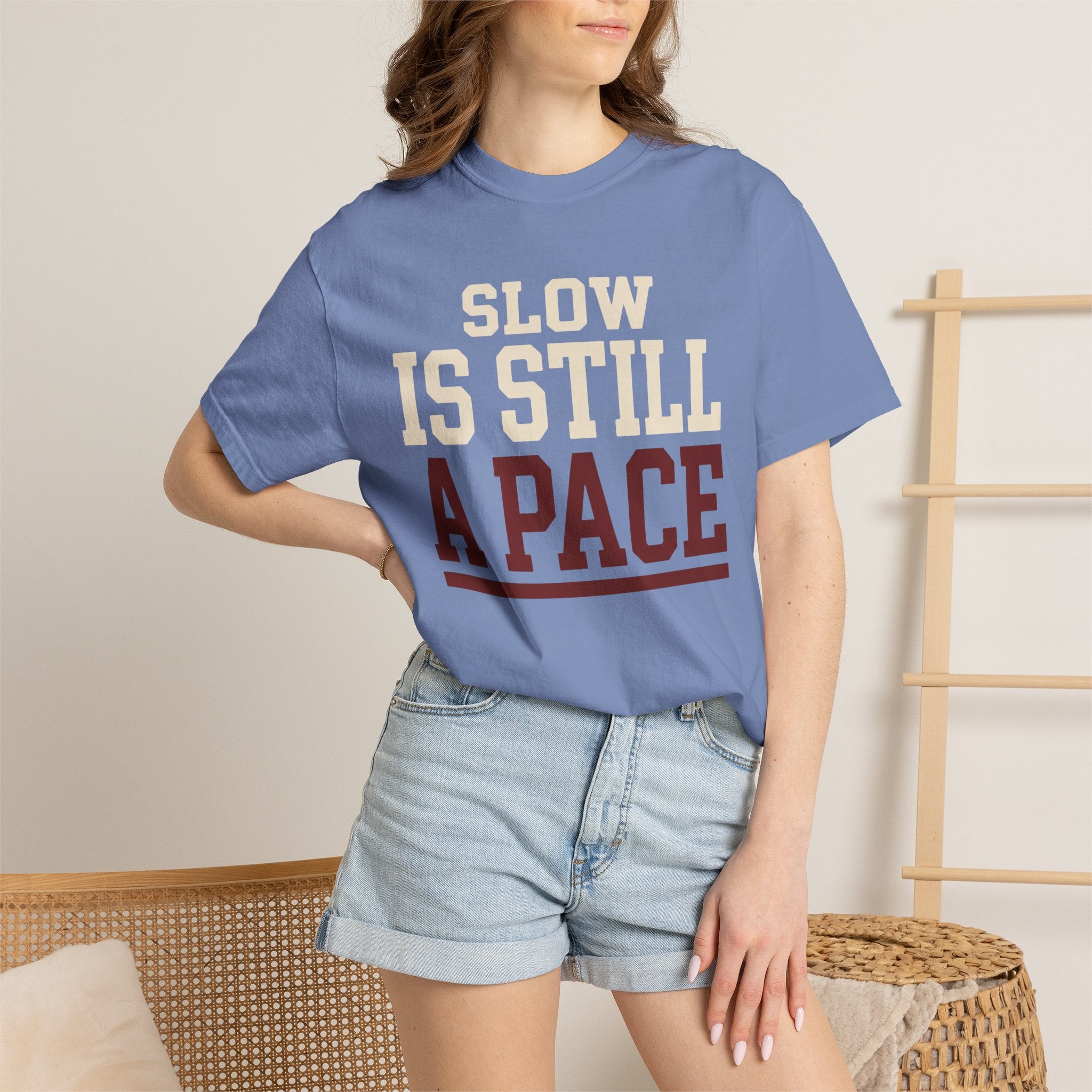 Slow is Still a Pace Tee
