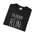 I'd Rather Be on a Run Tee