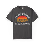 I'm Not Walking Tee