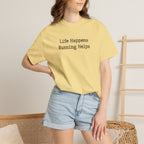 Life Happens, Running Helps Tee