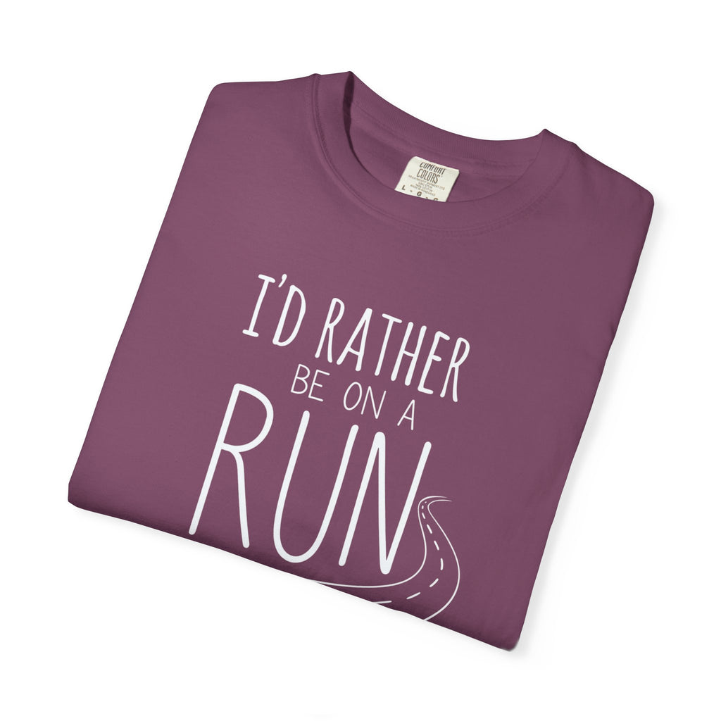 I'd Rather Be on a Run Tee