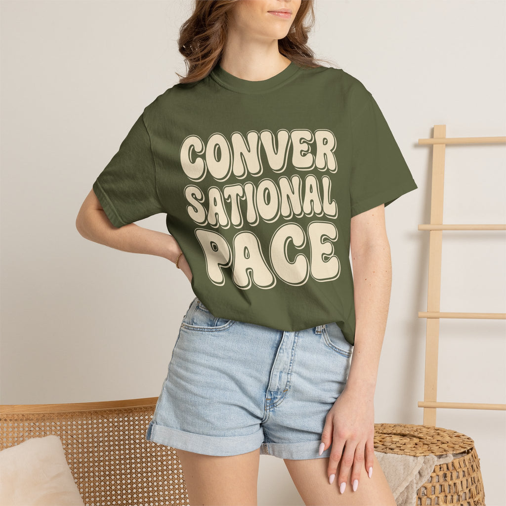 Conversational Pace Tee