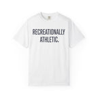 Recreationally Athletic Tee