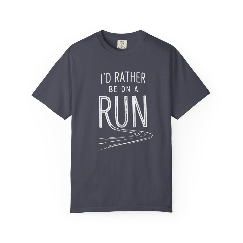 I'd Rather Be On A Run Tee