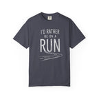 I'd Rather Be On A Run Tee