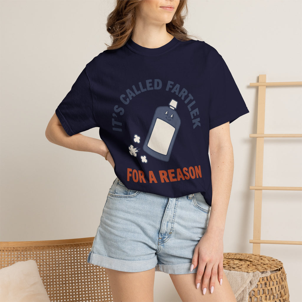 Called Fartlek For A Reason Tee