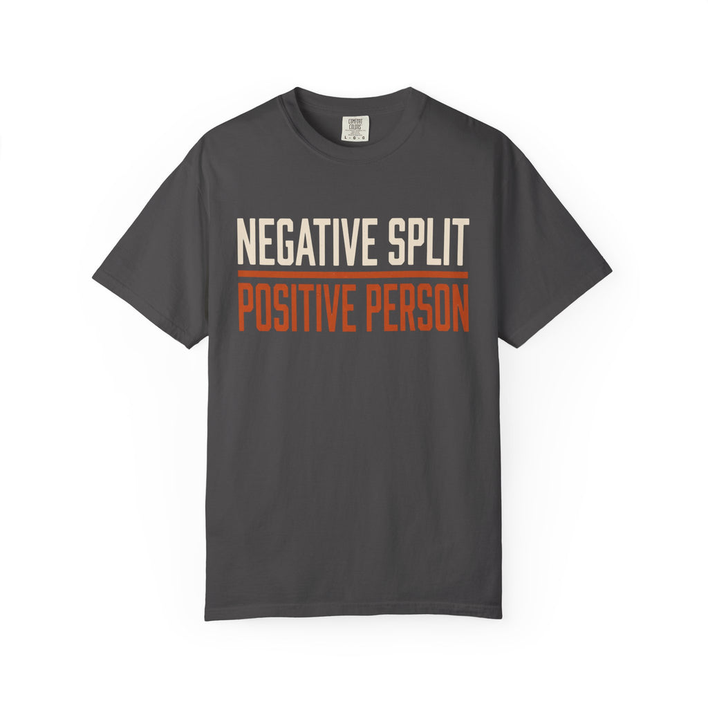Negative Split Positive Person Tee