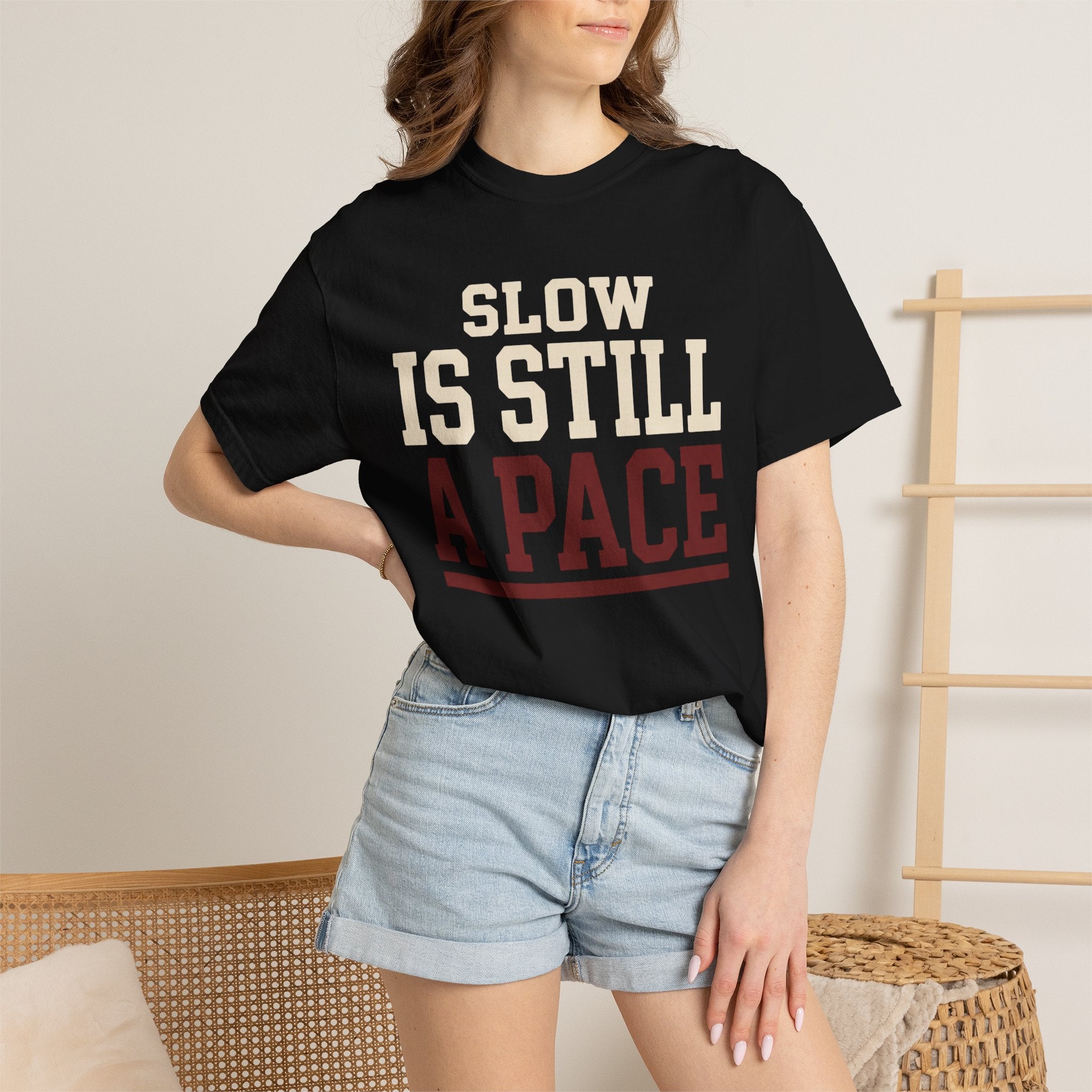Slow is Still a Pace Tee