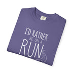 I'd Rather Be on a Run Tee