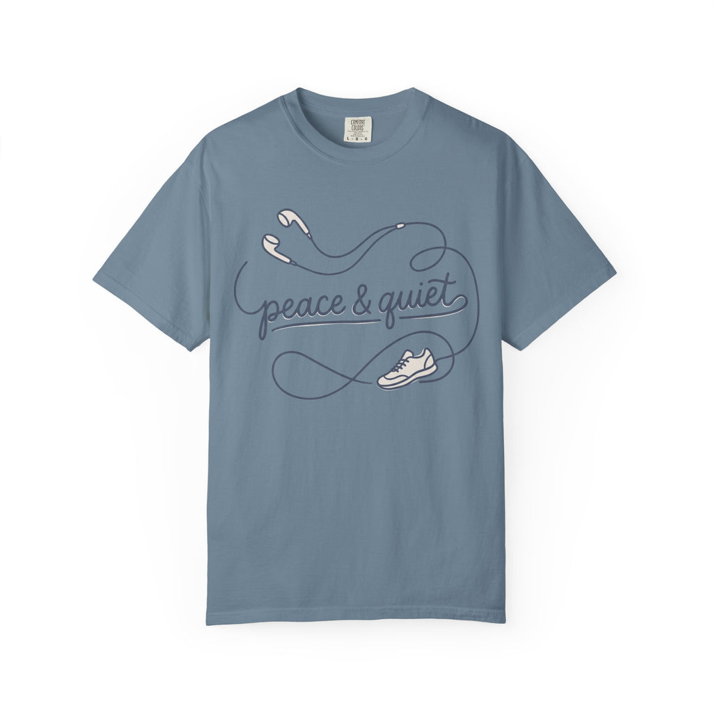 Peace and Quiet Tee