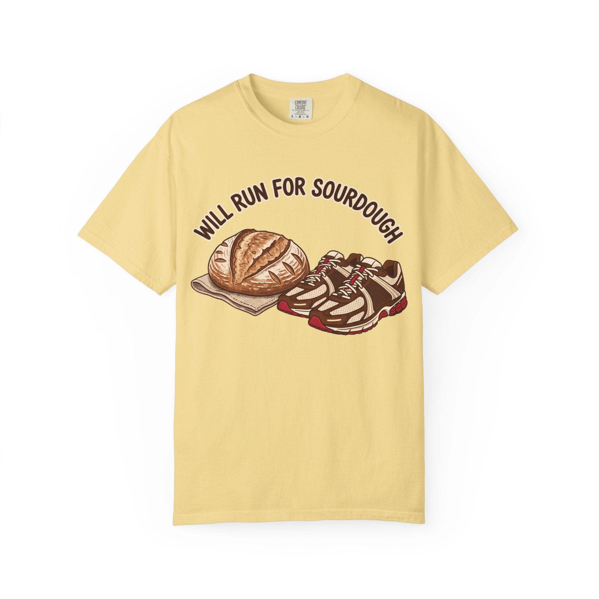 Will Run for Sourdough Tee