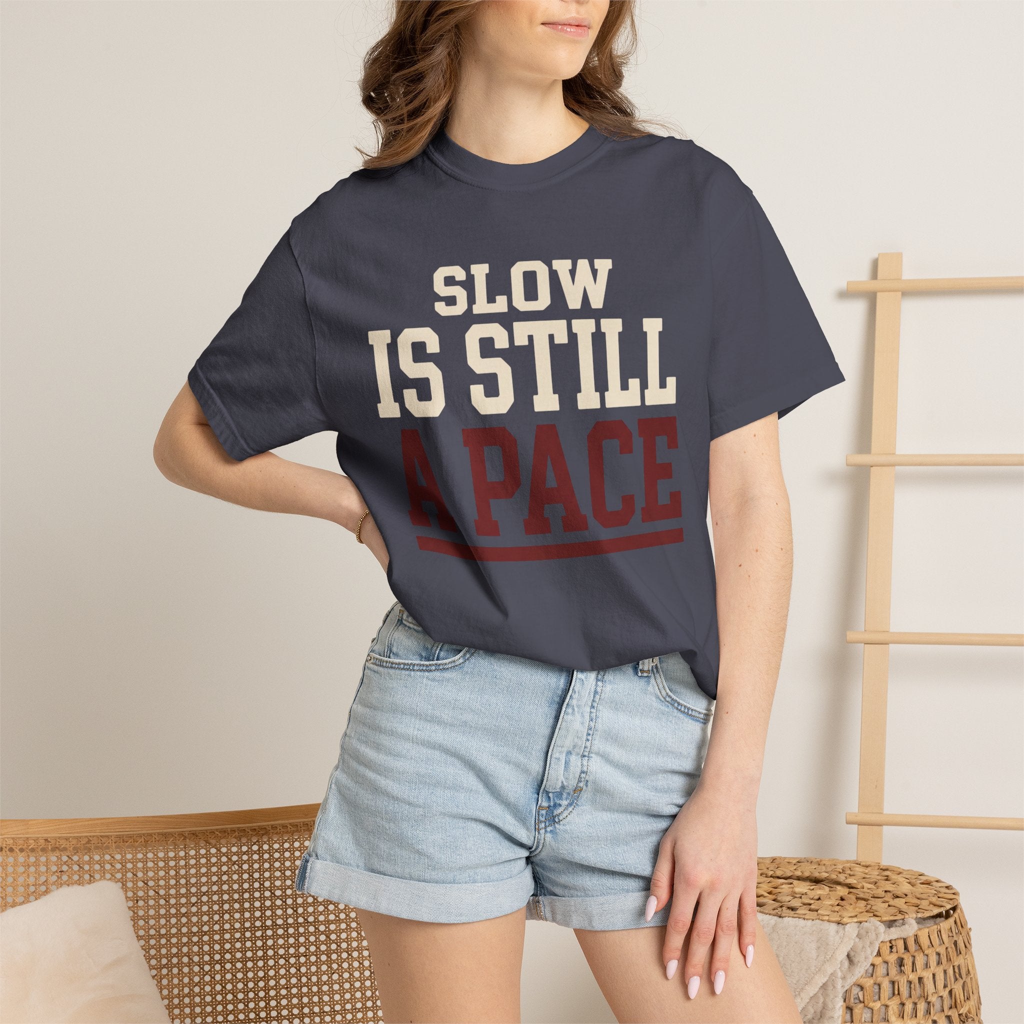 Slow is Still a Pace Tee