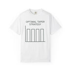 Optimal Taper Strategy Tee