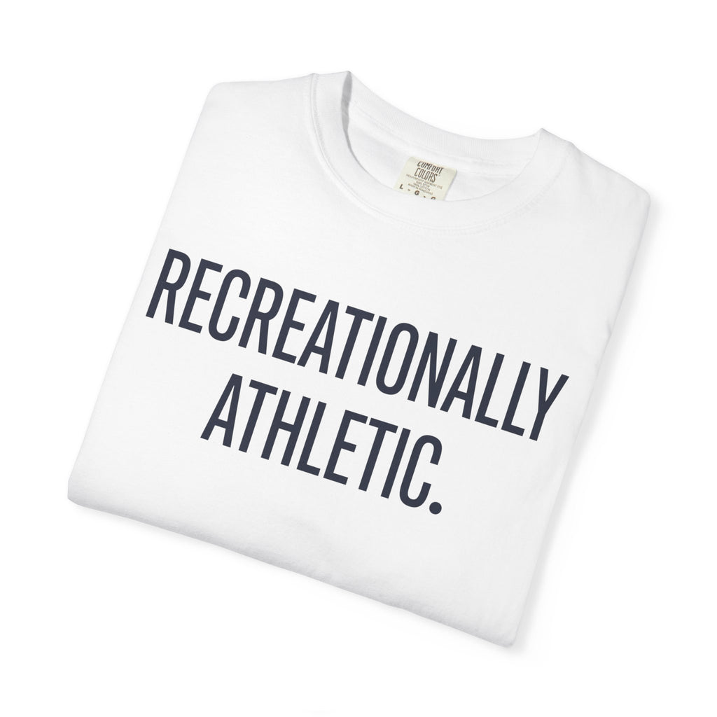 Recreationally Athletic Tee