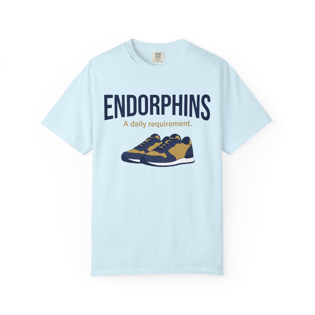 Endorphins: A Daily Requirement Tee
