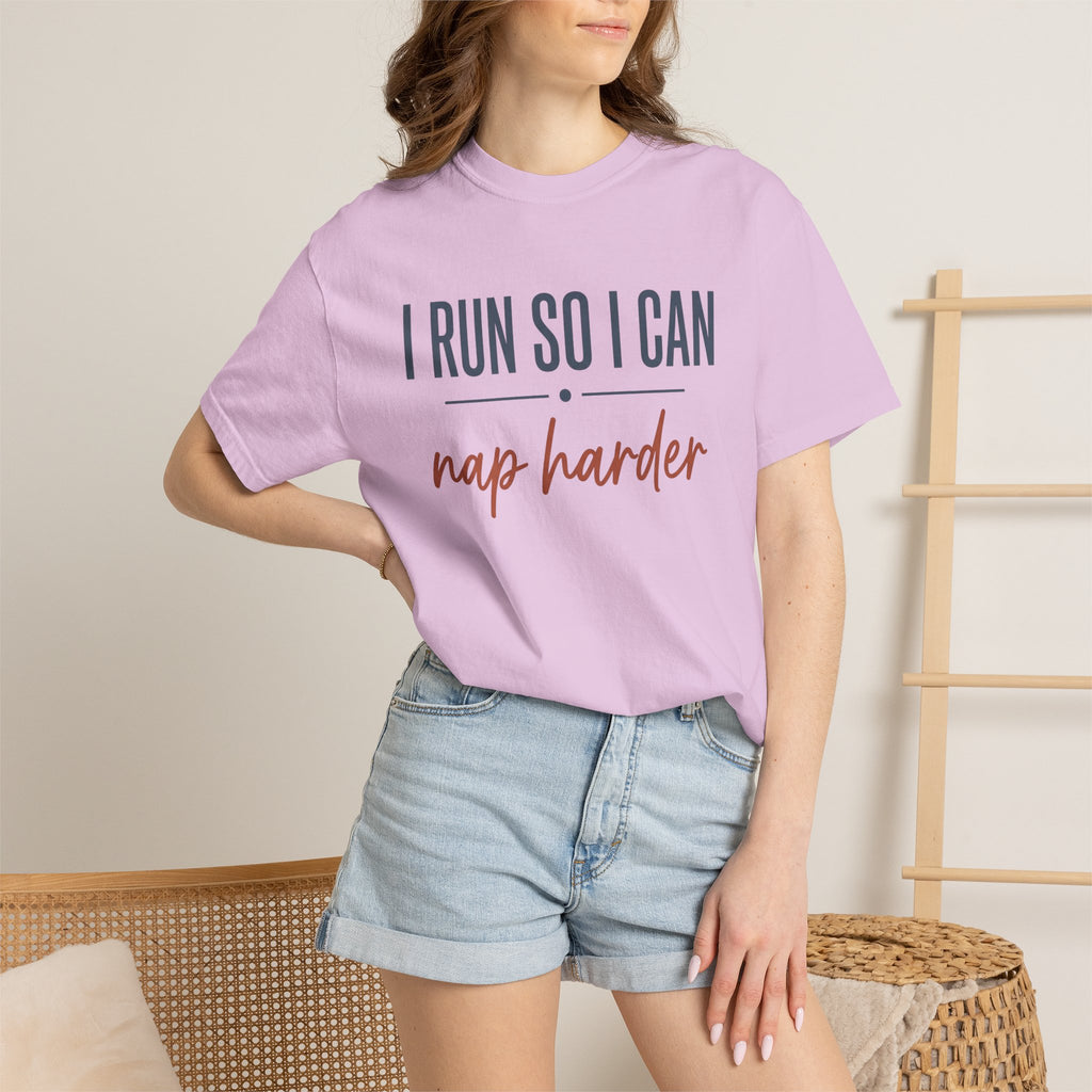 I Run So I Can Nap Harder Tee