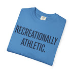 Recreationally Athletic Tee