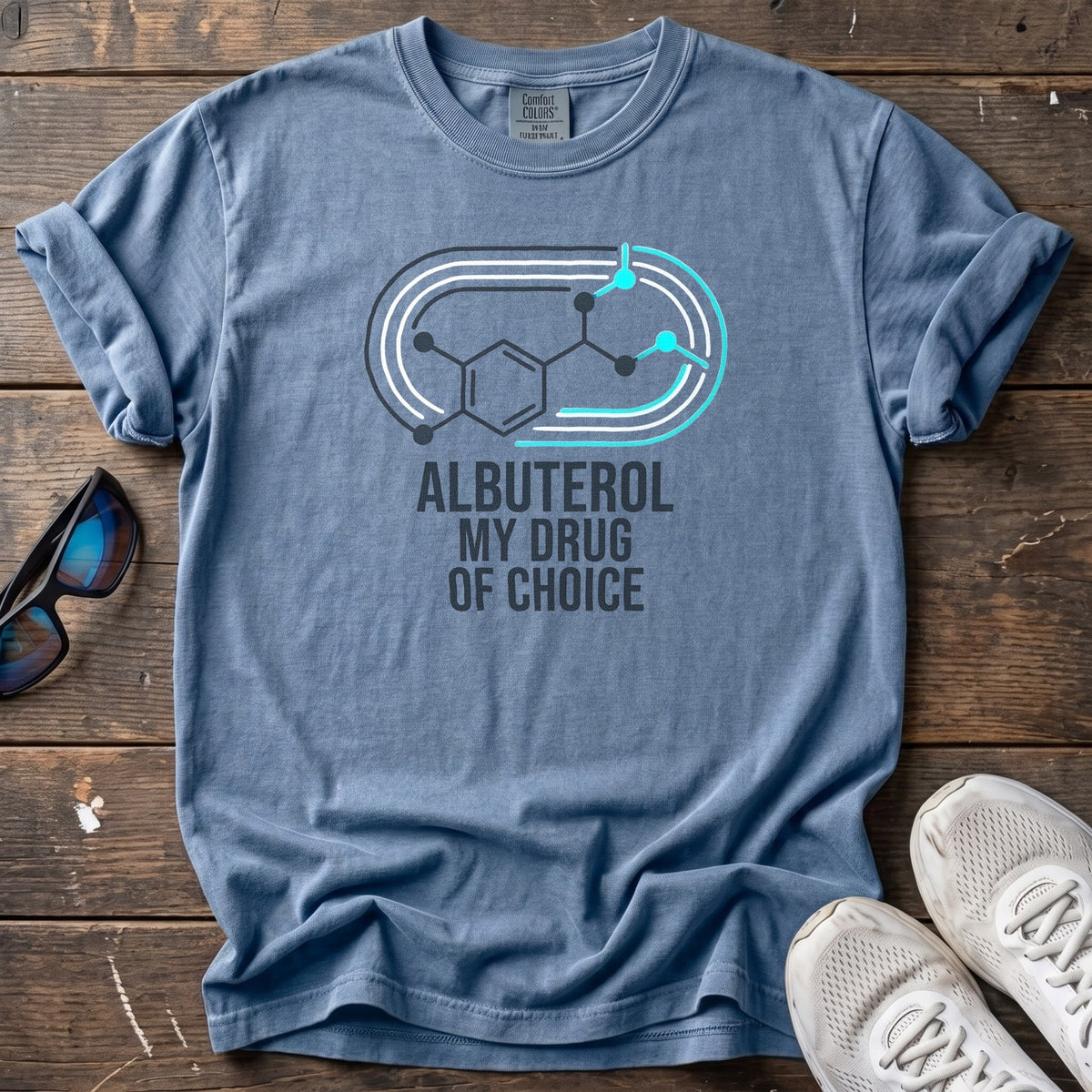 Albuterol: My Drug of Choice Tee — Blue Jean