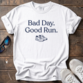 Bad Day Good Run Tee — White