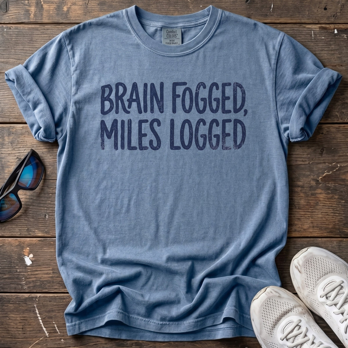 Brain Fogged, Miles Logged Tee — Blue Jean